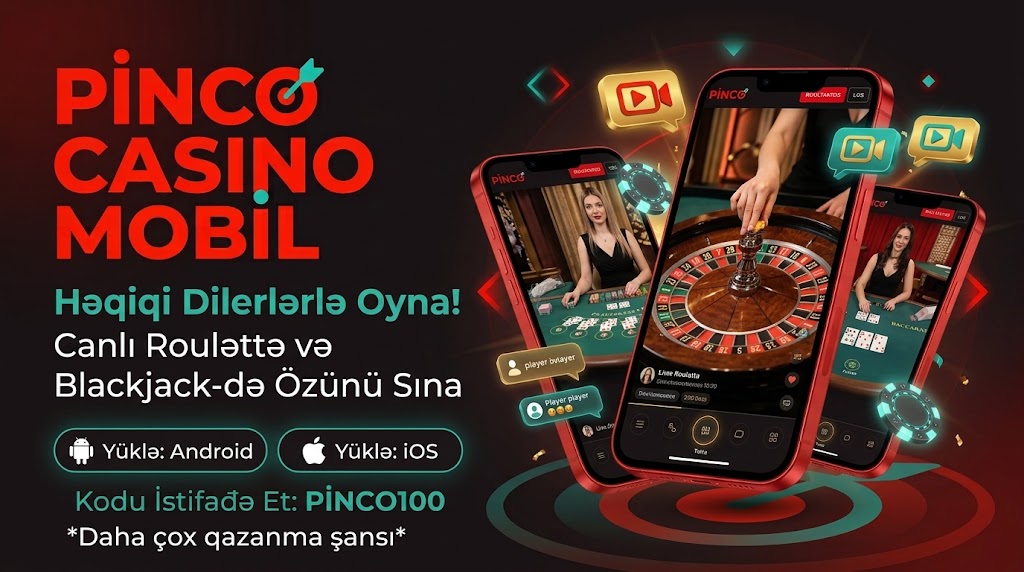 Pinco mobil tətbiq oynama